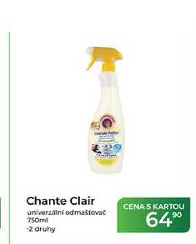Chante Clair univerzální odmaštovač 750ml