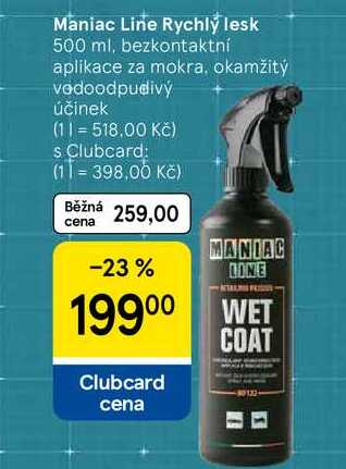 Maniac Line Rychlý lesk, 500 ml, bezkontaktní aplikace za mokra