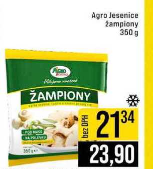 Agro Jesenice žampiony 350 g