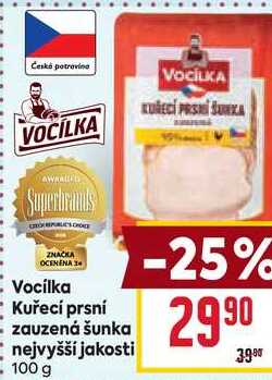 Vocílka Kuřecí prsní zauzená šunka nejvyšší jakosti 100 g