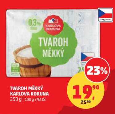TVAROH MĚKKÝ KARLOVA KORUNA, 250 g