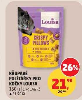 KŘUPAVÉ POLŠTÁŘKY PRO KOČKY LOUISA, 150 g   