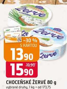 CHOCEŇSKÉ ŽERVÉ 80 g vybrané druhy