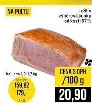 Le&Co výběrová šunka od kosti 87% 100g