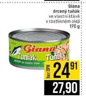 Giana drcený tuňák ve vlastní šťávě v rostlinném oleji 170 g 