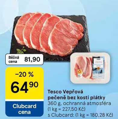 Tesco Vepřová pečeně bez kosti plátky, 360 g 