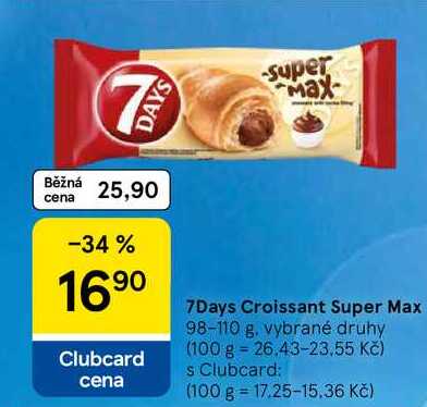 7Days Croissant Super Max, 98-110 g