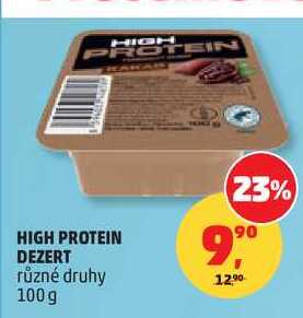 HIGH PROTEIN DEZERT různé druhy, 100g  