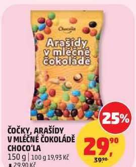 ČOČKY, ARAŠÍDY V MLÉČNÉ ČOKOLÁDĚ CHOCO'LA, 150 g 