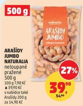 ARAŠÍDY JUMBO NATURALIA neloupané pražené, 500 g