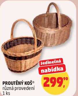PROUTĚNÝ KOŠ různá provedení, 1 ks