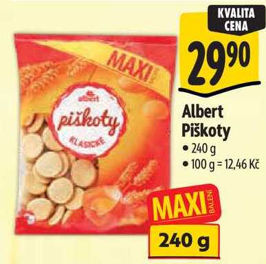 Albert Piškoty, 240 g 