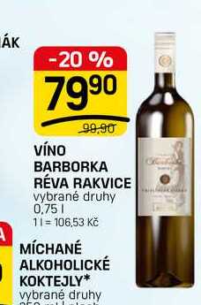VÍNO BARBORKA RÉVA RAKVICE vybrané druhy 0,75l