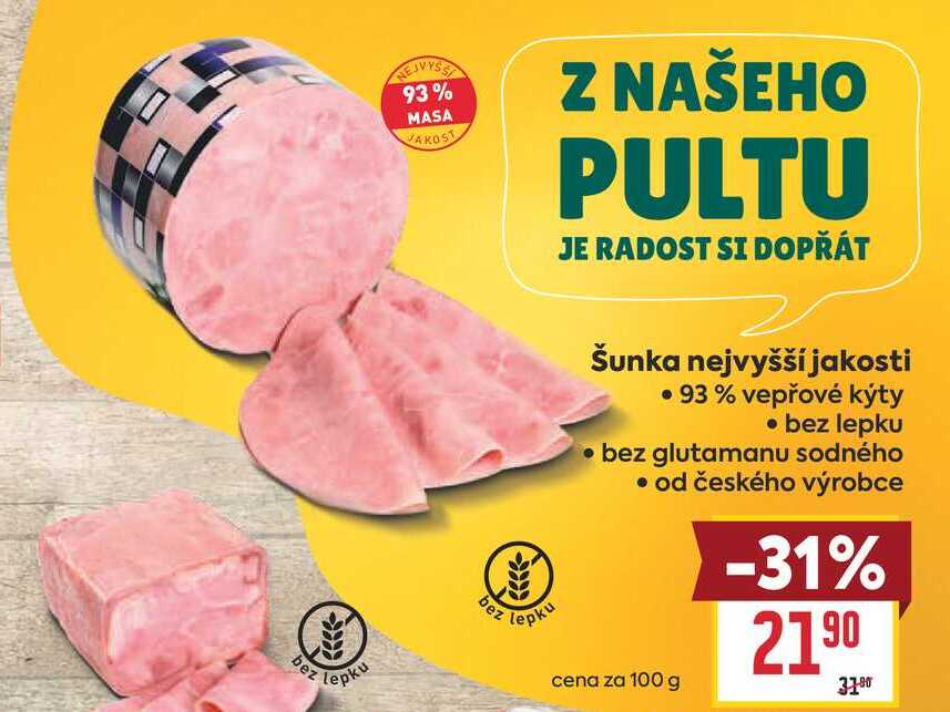 Šunka nejvyšší jakosti 100g