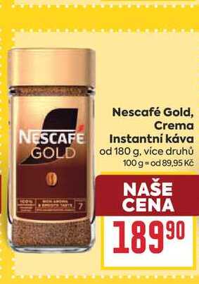 Nescafé Gold, Crema Instantni κάνα od 180 g