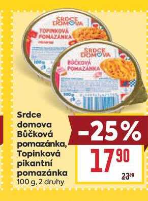 Srdce domova Bůčková pomazánka, Topinková pikantní pomazánka 100 g