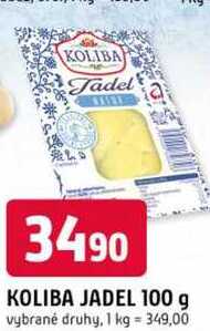 KOLIBA JADEL 100 g