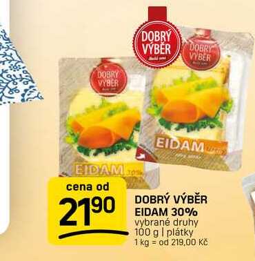 DOBRÝ VÝBĚR EIDAM 30% vybrané druhy 100 g | plátky 