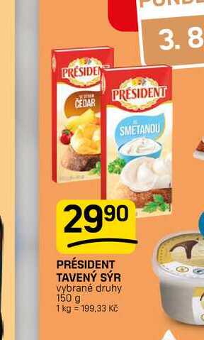 PRÉSIDENT TAVENÝ SÝR vybrané druhy 150 g
