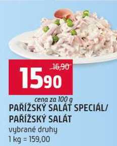 PAŘÍŽSKÝ SALÁT SPECIAL PAŘÍŽSKÝ SALÁT vybrané druhy