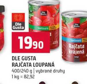 DLE GUSTA RAJČATA LOUPANÁ 400/240 g vybrané druhy