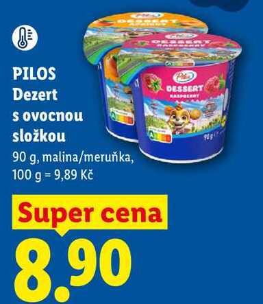 PILOS Dezert s ovocnou složkou, 90 g