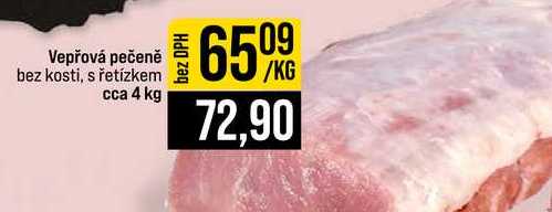 Vepřová pečeně bez kosti, s řetízkem cca 4 kg 1kg