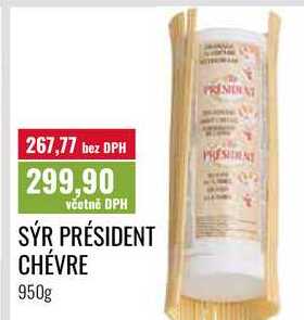 SÝR PRÉSIDENT CHÉVRE 950g 