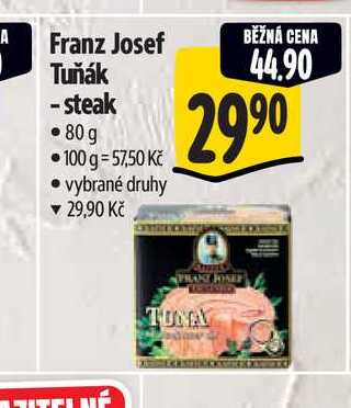 Franz Josef Tuňák - steak 80 g