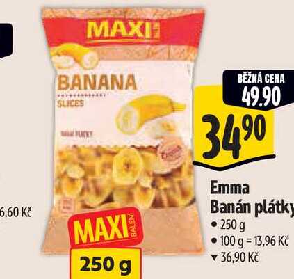   Emma Banán plátky  250 g  