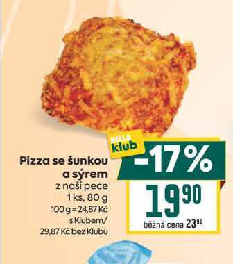 Pizza se šunkou a sýrem z naší pece 1 ks, 80 g