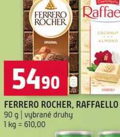 FERRERO ROCHER, RAFFAELLO 90 g vybrané druhy