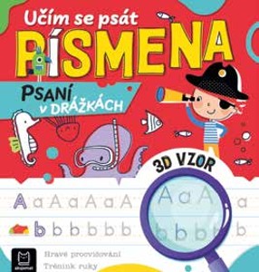 Učím se psát písmena Psaní v drážkách