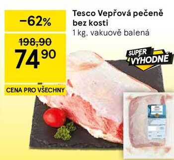 Tesco Vepřová pečeně bez kosti, 1 kg
