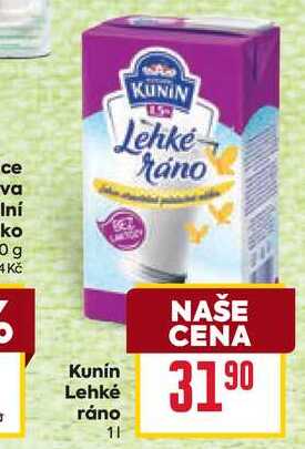 Kunín Lehké ráno 1l