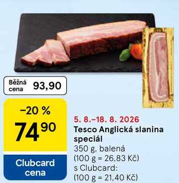 Tesco Anglická slanina speciál, 350 g, balená