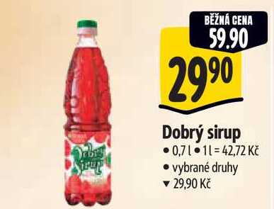 Dobrý sirup, 0,71