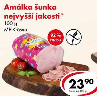 Amálka šunka nejvyšší jakosti, 100 g