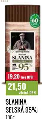SLANINA SELSKÁ 95%, 100g