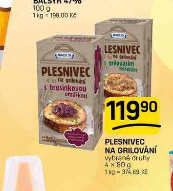 PLESNIVEC NA GRILOVÁNÍ vybrané druhy 4 x 80 g