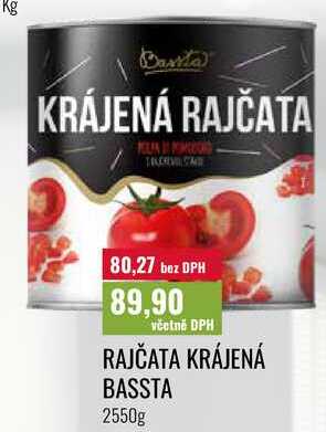 KRÁJENÁ RAJČATA BASSTA, 2550g 