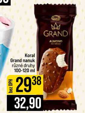 Koral Grand nanuk různé druhy 100-120 ml 
