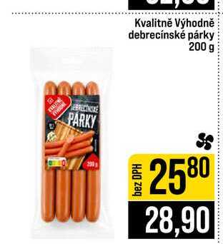 Kvalitně Výhodně debrecínské párky 200 g