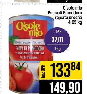 O'sole mio Polpa di Pomodoro rajčata drcená 4,05 kg