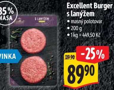 Excellent Burger s lanýžem, 200 g