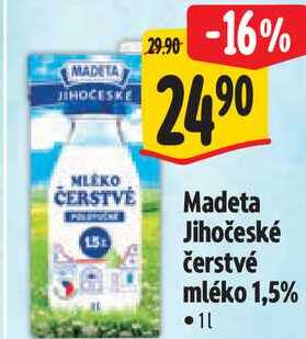 Madeta Jihočeské čerstvé mléko 1,5%, 1 l