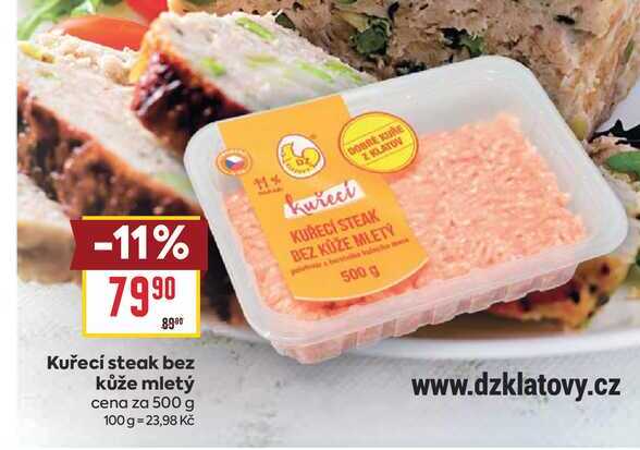 Kuřecí steak bez kůže mletý cena za 500 g 