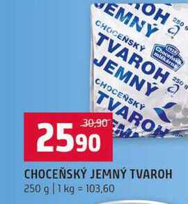 CHOCEŇSKÝ JEMNÝ TVAROH 250 g