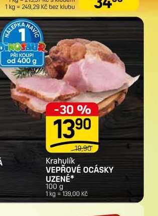 VEPŘOVÉ OCÁSKY UZENÉ* 100 g 