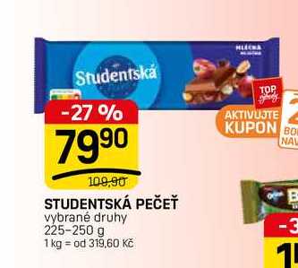 STUDENTSKÁ PEČEŤ vybrané druhy 225-250 g